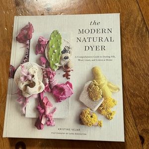 The Modern Natural Dyer